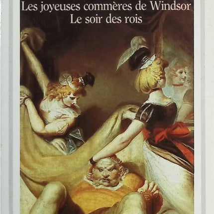 Ein Sommernachtstraum - Die lustigen Weiber von Windsor - Was ihr wollt - William Shakespeare - Buch