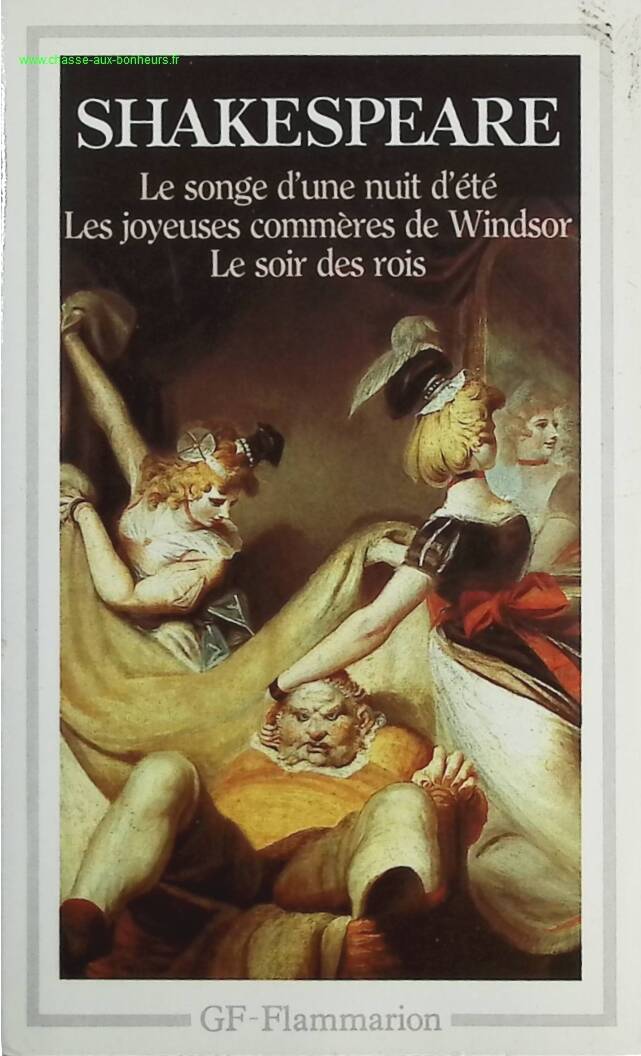 Ein Sommernachtstraum - Die lustigen Weiber von Windsor - Was ihr wollt - William Shakespeare - Buch