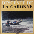 Abstieg der Garonne - Eric Audinet - 1989 - Buch