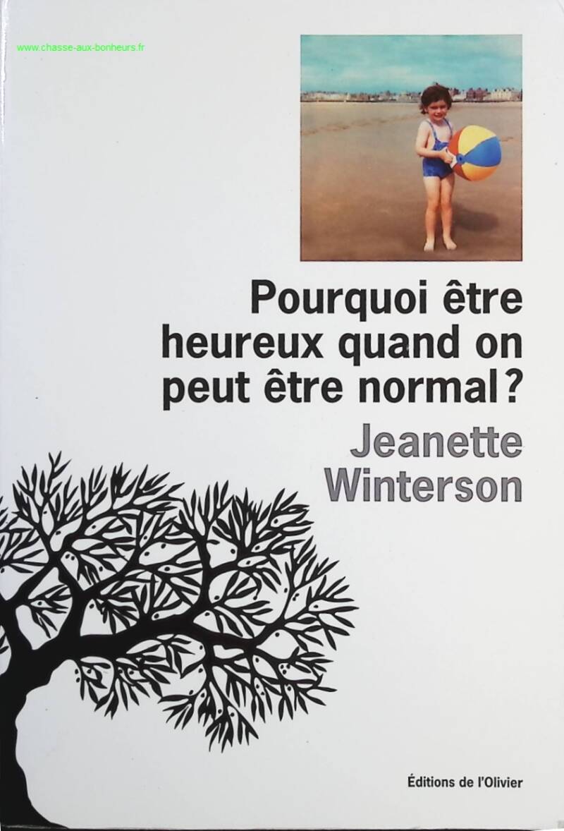 Why be happy when you can be normal? - Jeanette Winterson - Book