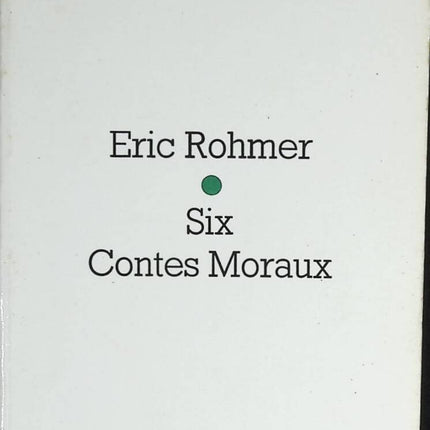 Six Moral Tales - Eric Rohmer - book