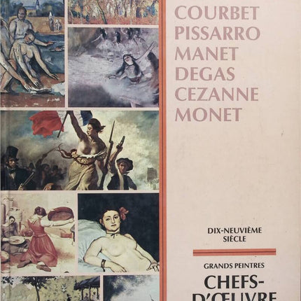 Chefs-d'œuvre de l'art - Grands peintres Dix-Neuvième Siècle - Celiv - 1980 - livre