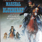 Auf Befehl aus Washington - Marshal Blueberry - Band 1 - Jean Giraud - 1996 - Comicbuch