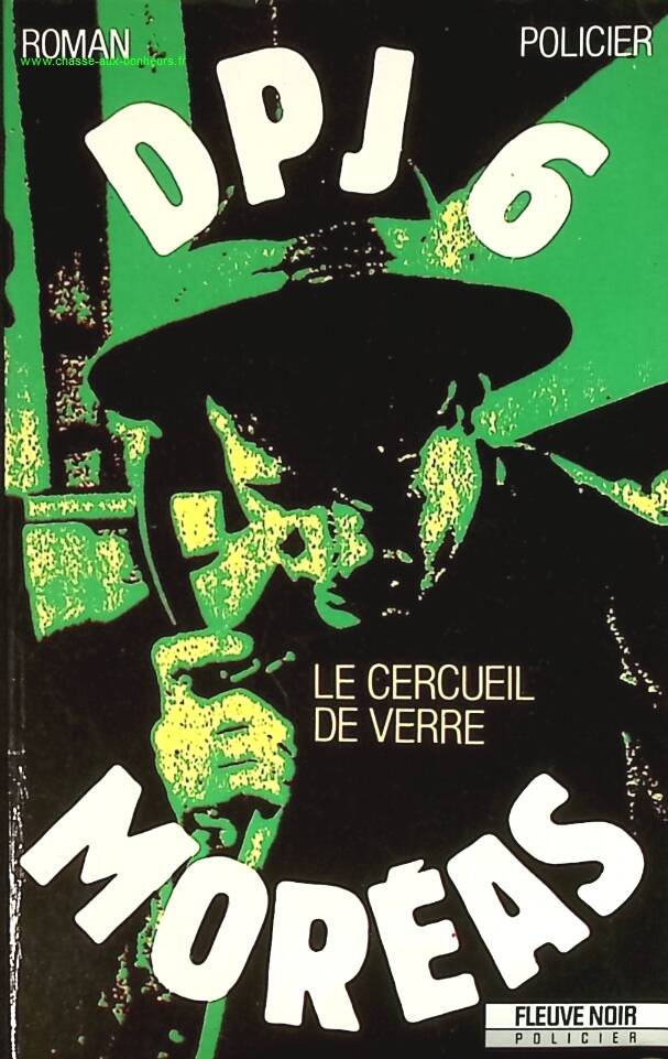 Le Cercueil De Verre - DPJ 6 - tome 6 - Georges Moréas - livre