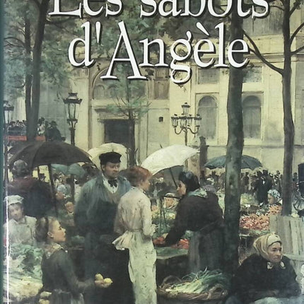 Les sabots d'Angèle - Coulonges Georges - livre