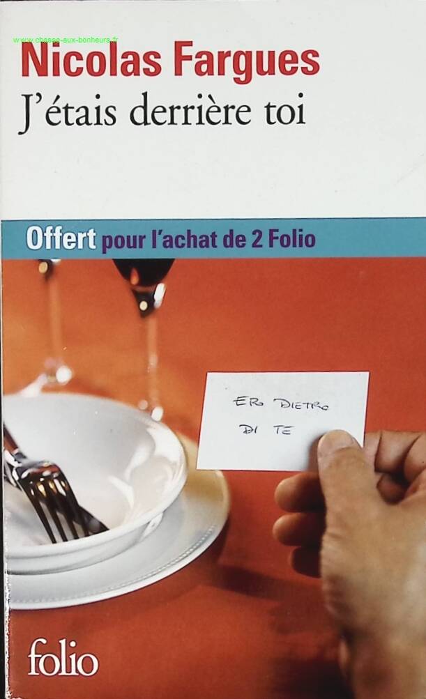 J'étais derrière toi - Nicolas Fargues - livre
