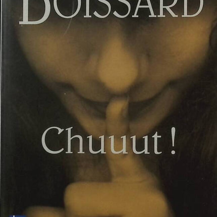 Chuuut ! - Janine Boissard - Livre