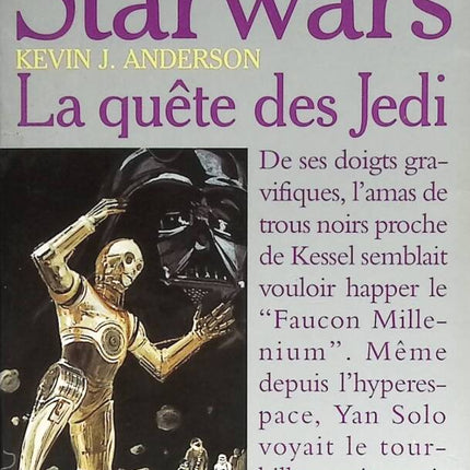Starwars, tome 1 - L'Académie Jedi - La quête de Jedi - Kevin James Anderson - 1996 - livre