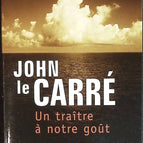 Ein Verräter an unserem Geschmack - John Le Carre - Buch