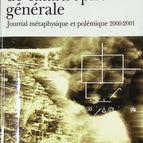 Allgemeines Katastrophenlabor - Metaphysisches und polemisches Journal 2000-2001 - Maurice G. Dantec - Buch