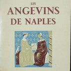 Les angevins de Naples - Emile G. Léonard - 1954 - livre