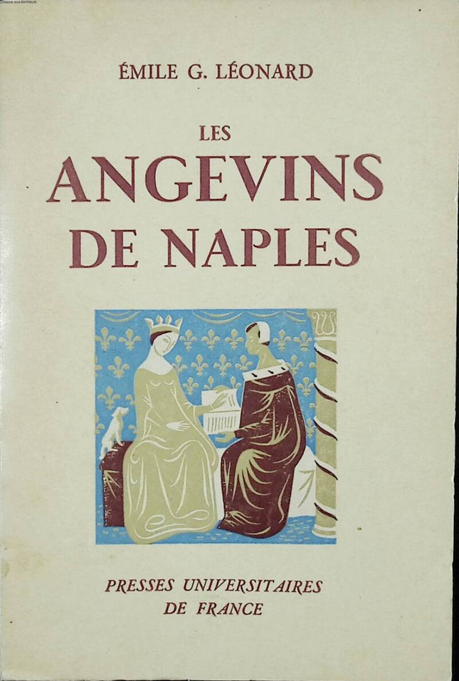 The Angevins of Naples - Emile G. Léonard - 1954 - book