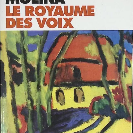 Le Royaume des voix - Antonio Muñoz Molina - livre