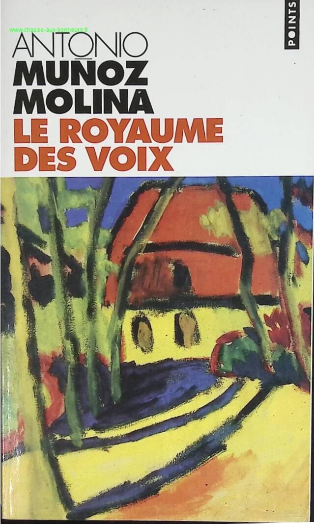 Le Royaume des voix - Antonio Muñoz Molina - livre