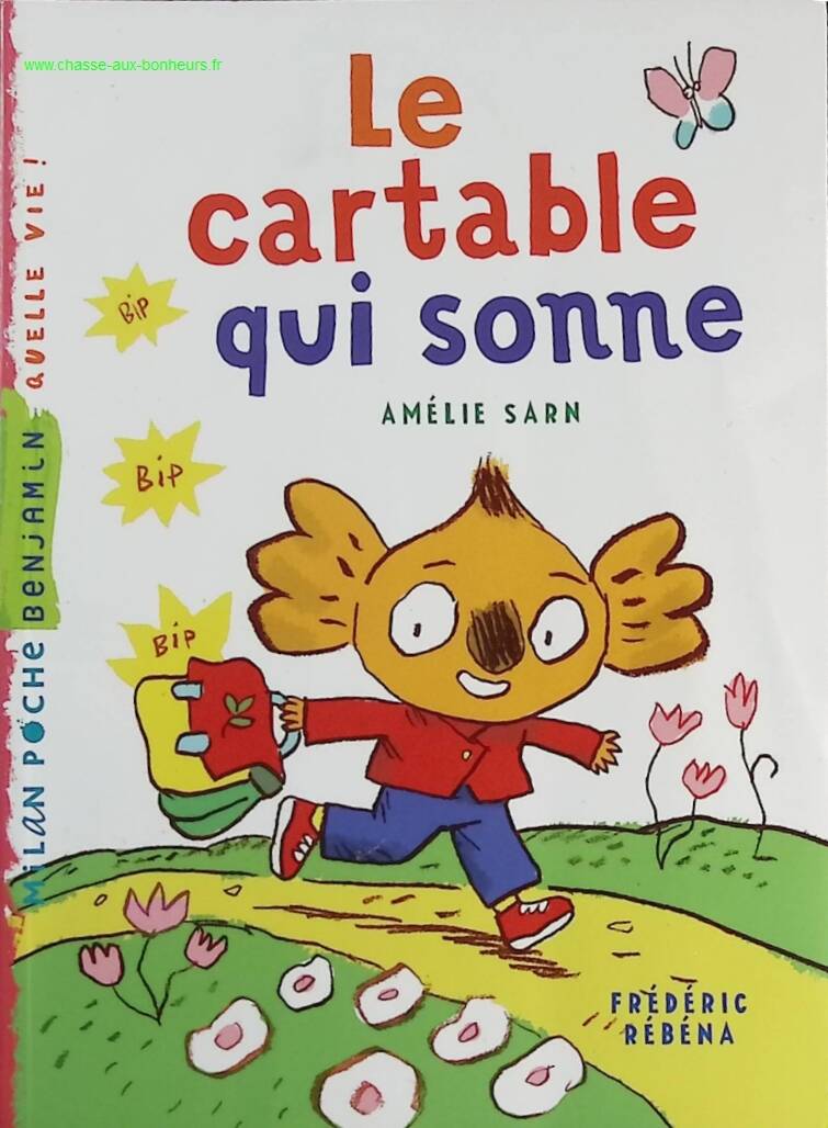 The Ringing Schoolbag - Amélie Sarn, Frédéric Rébéna - book