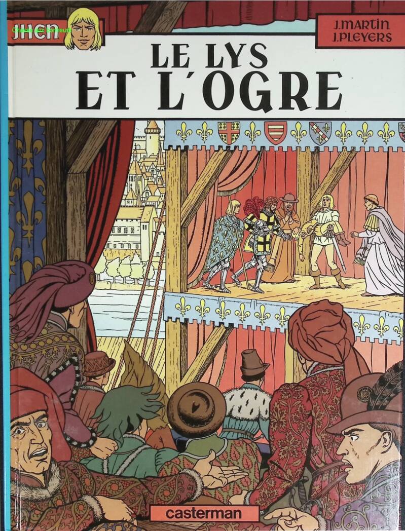 Jhen, Band 6 - Die Lilie und der Oger - Jacques Martin, Jean Pleyers - 1986 - Comic