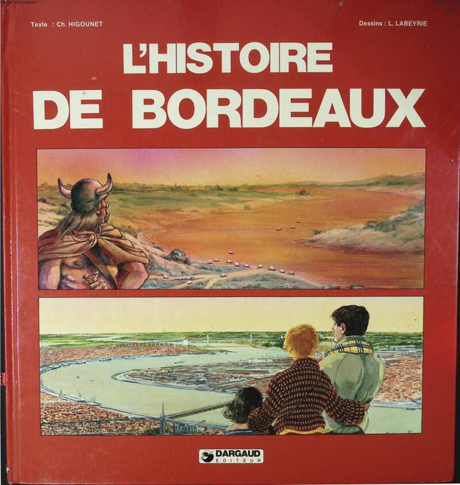 The History of Bordeaux - Charles Higounet - 1983 - book