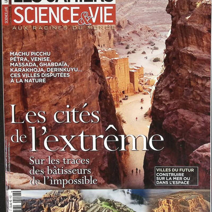 Les cités de l'extrême - Les cahiers science et vie - n° 148 - revue magazine