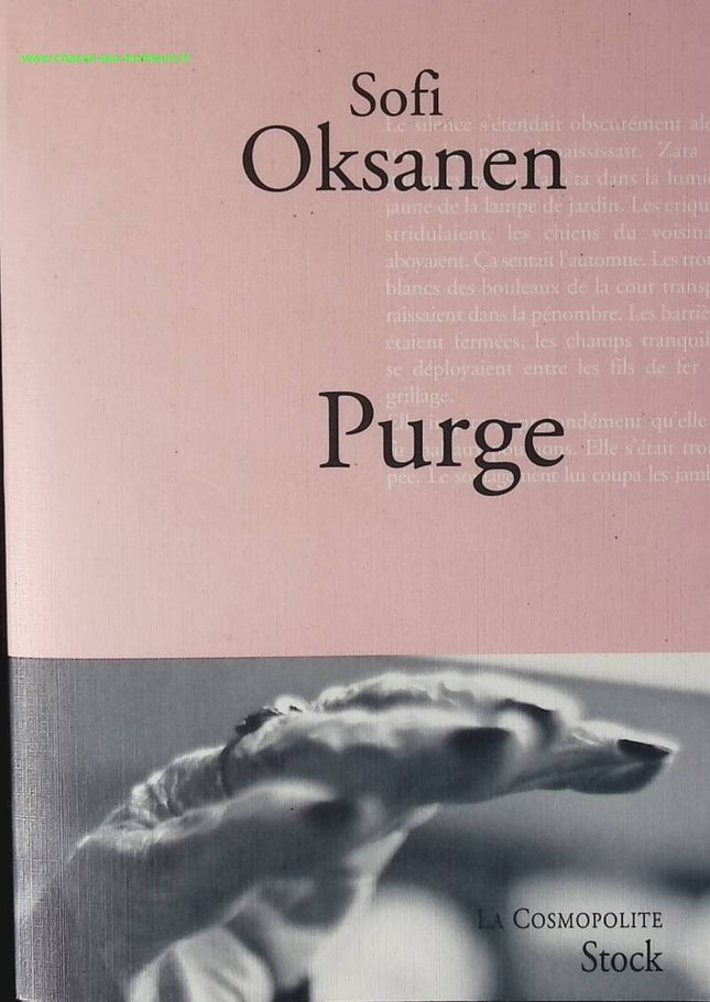 Purge – Sofi Oksanen – Roman historique Estonie occupation soviétique secrets de famille - livre