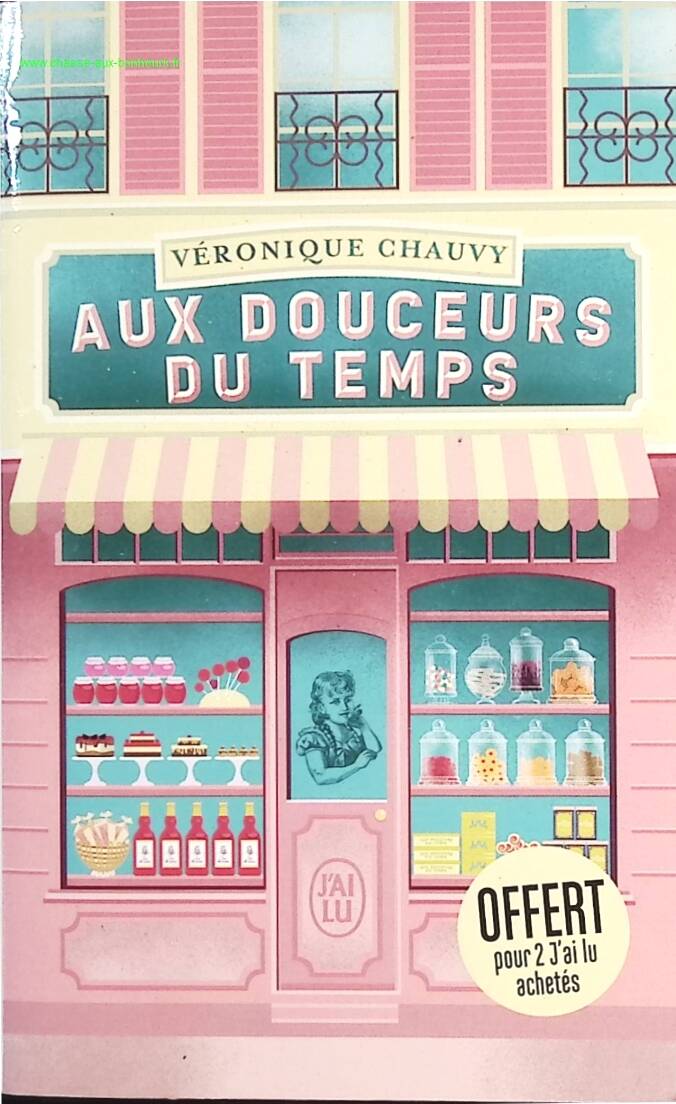 To the sweetness of time - Véronique Chauvy - Book