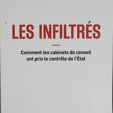 The Departed – Wie Beratungsfirmen die Kontrolle über den Staat übernahmen – Matthieu Aron, Caroline Michel-Aguirre – 2022 – Buch