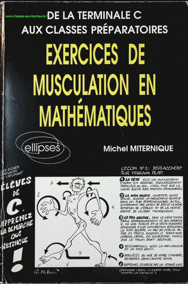 Strength training exercises in mathematics - From Terminale C to preparatory classes - Michel Miternique - book