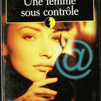 Une femme sous contrôle - David Baldacci - livre