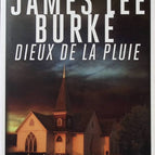 Dieux de la pluie - James Lee Burke - Livre