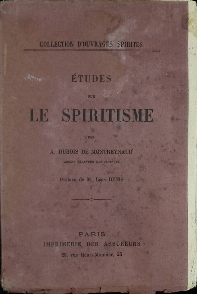 Studien zum Spiritismus - Dubois de Montreynaud - Sammlung spiritistischer Werke - Buch