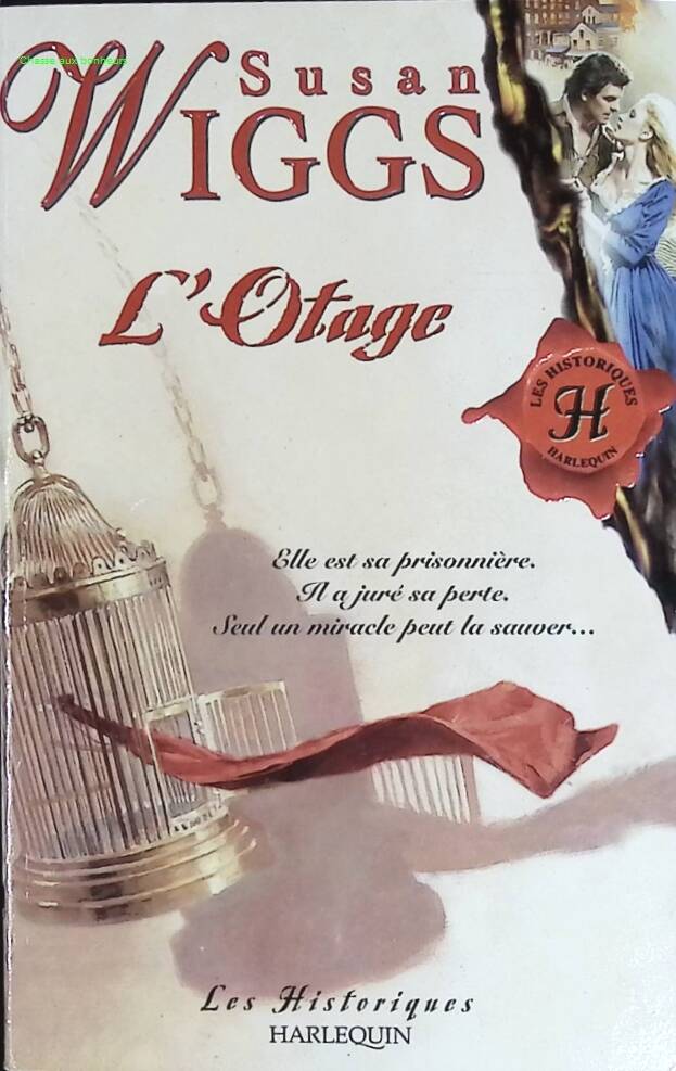 L otage - Susan Wiggs - livre