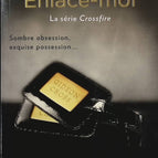 Crossfire - Volume 3 - Hug Me - Sylvia Day - Book