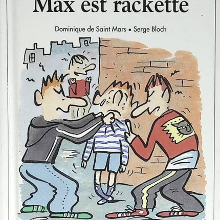 Max est racketté - Tome 38 - Dominique de Saint Mars, Serge Bloch - 1997 - livre Max et Lili