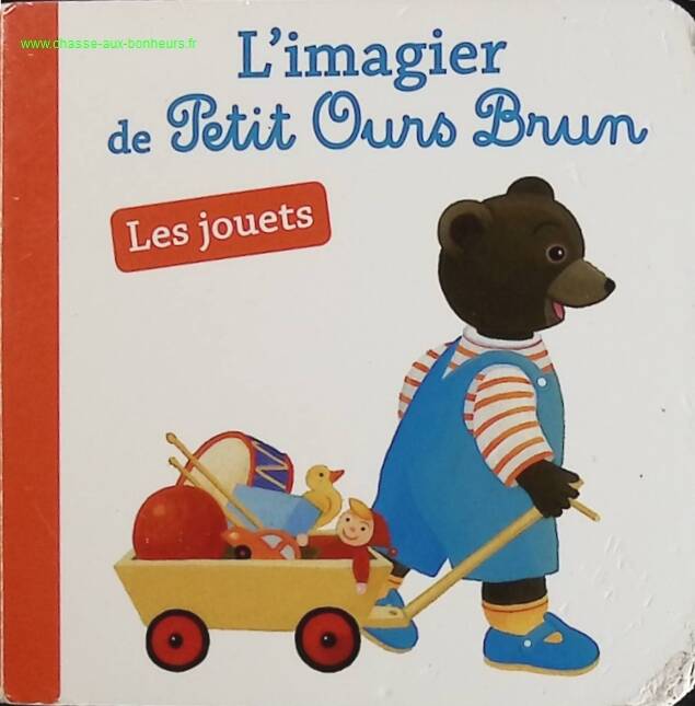 L'imagier de petit ours brun - les jouets - livre