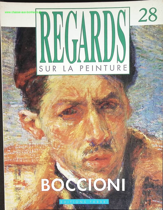 Boccioni - Regards sur la peinture - n° 28 - revue magazine
