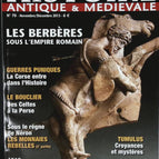 Les berbères sous l'empire romain - Histoire antique et médiévale - n° 70 - revue magazine