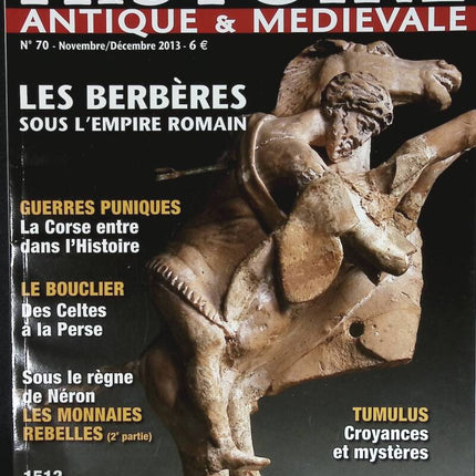 Les berbères sous l'empire romain - Histoire antique et médiévale - n° 70 - revue magazine