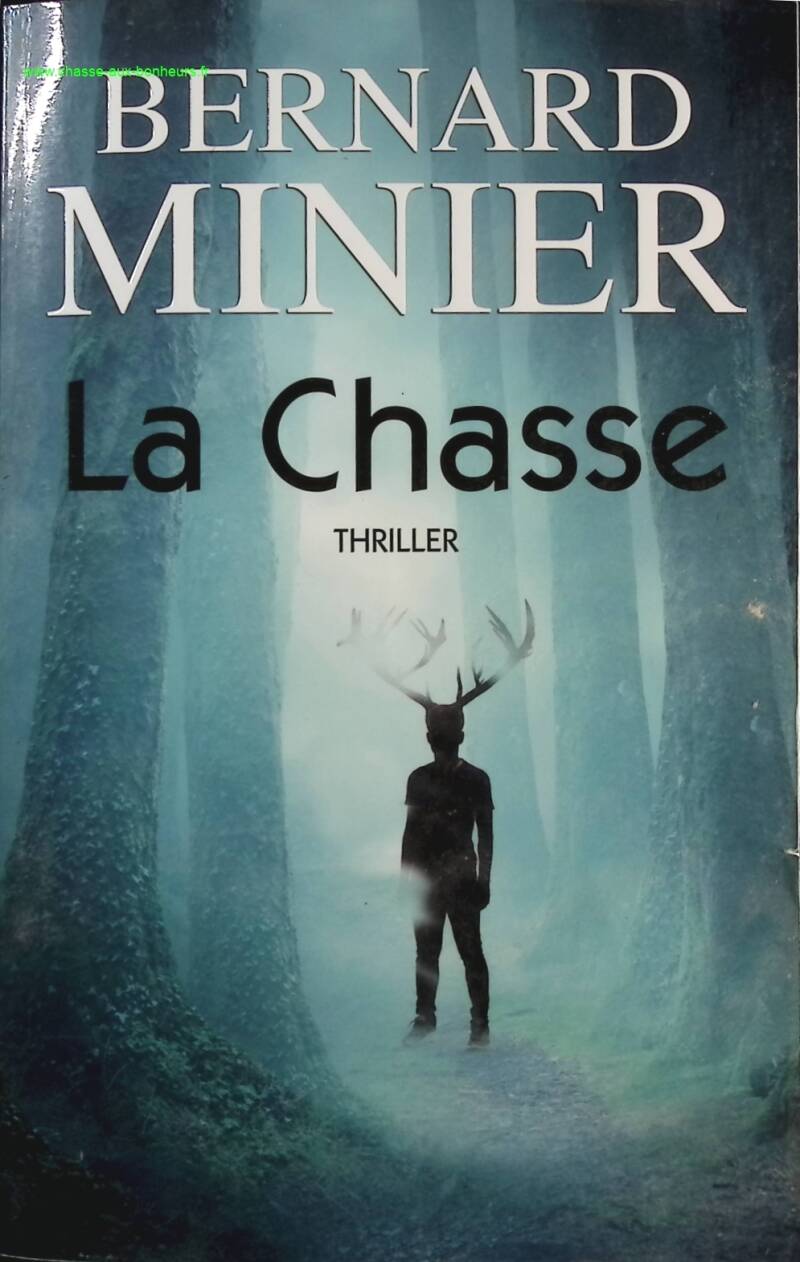 The Hunt - Bernard Minier - Book