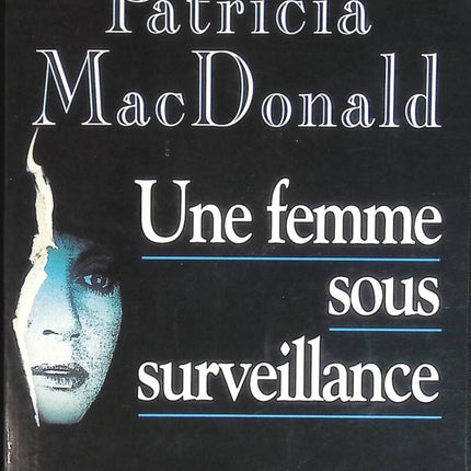 A Woman Under Surveillance - Patricia Mac Donald - book