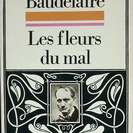 Die Blumen des Bösen - Baudelaire - 1962 - Buch
