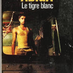 The White Tiger - Aravind Adiga - book