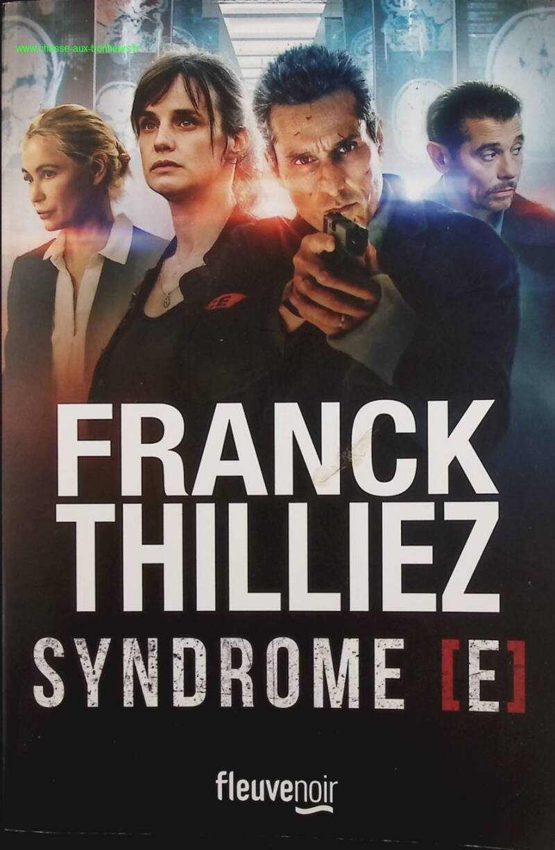 The E syndrome - Franck Thilliez - book
