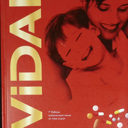 Vidal de la famille - Guide des médicaments - Vidal - 2001 - livre