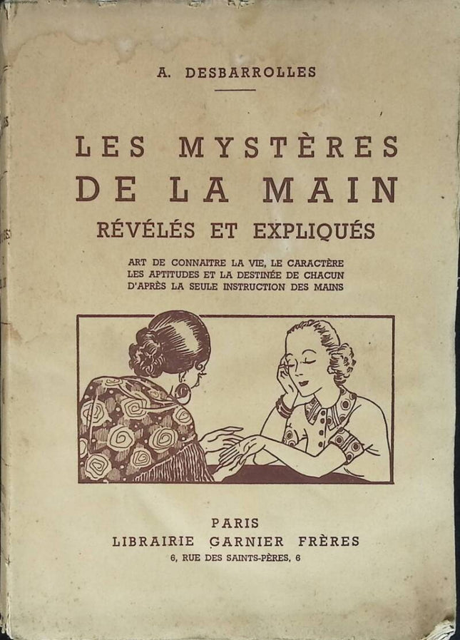 Die Geheimnisse der Hand - Desbarrolles Adolphe - 1938 - Buch