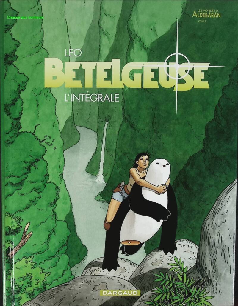 Bételgeuse - L'intégrale - Leo - livre BD
