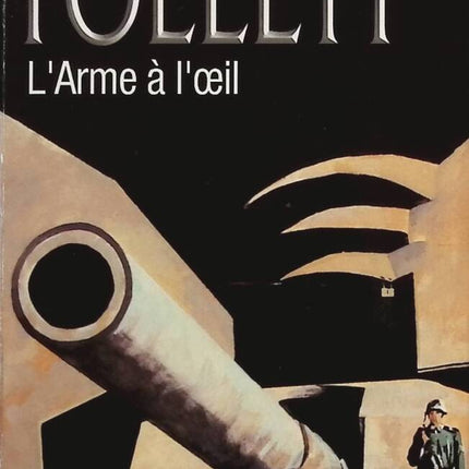 Die Waffe im Auge - Ken Follett - Buch