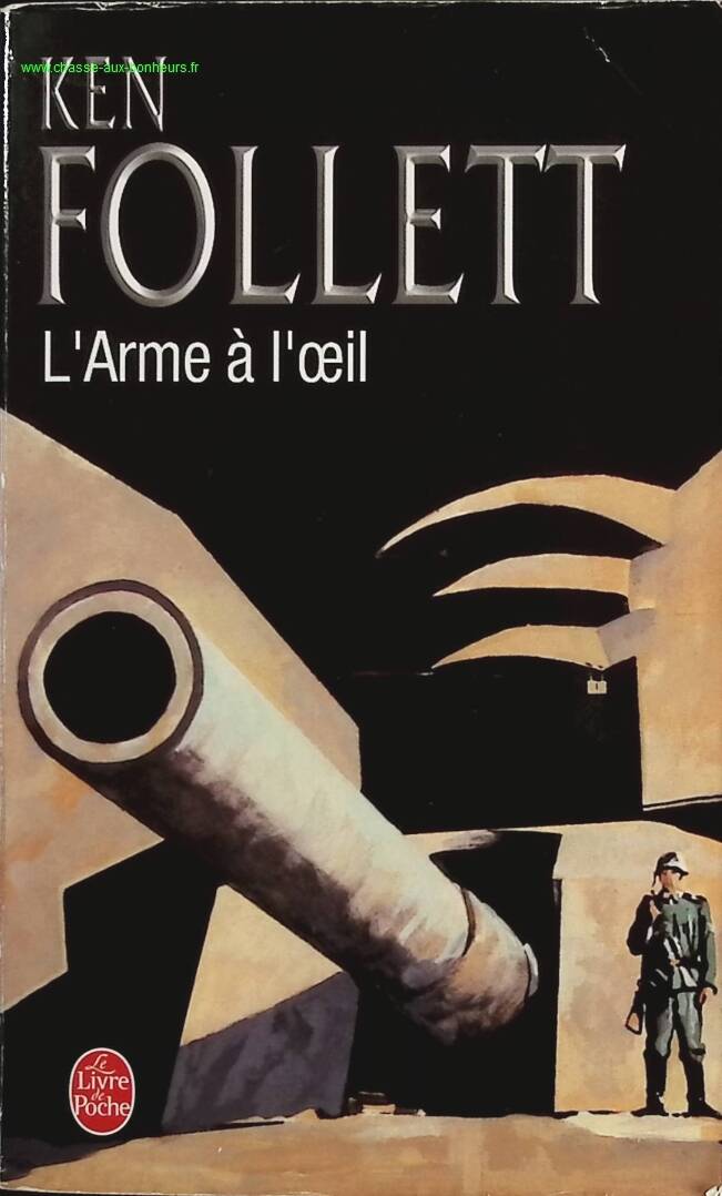 The Gun in the Eye - Ken Follett - Book