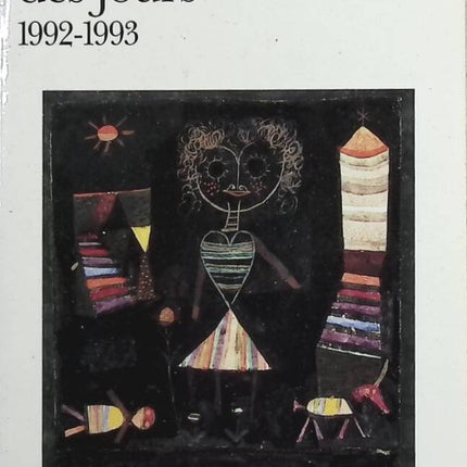 Les rencontres des jours - 1992-1993 - Claude Roy - livre