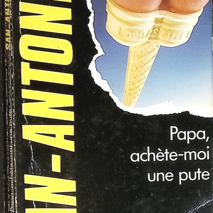 Daddy, kauf mir eine Hure – San Antonio – Buch