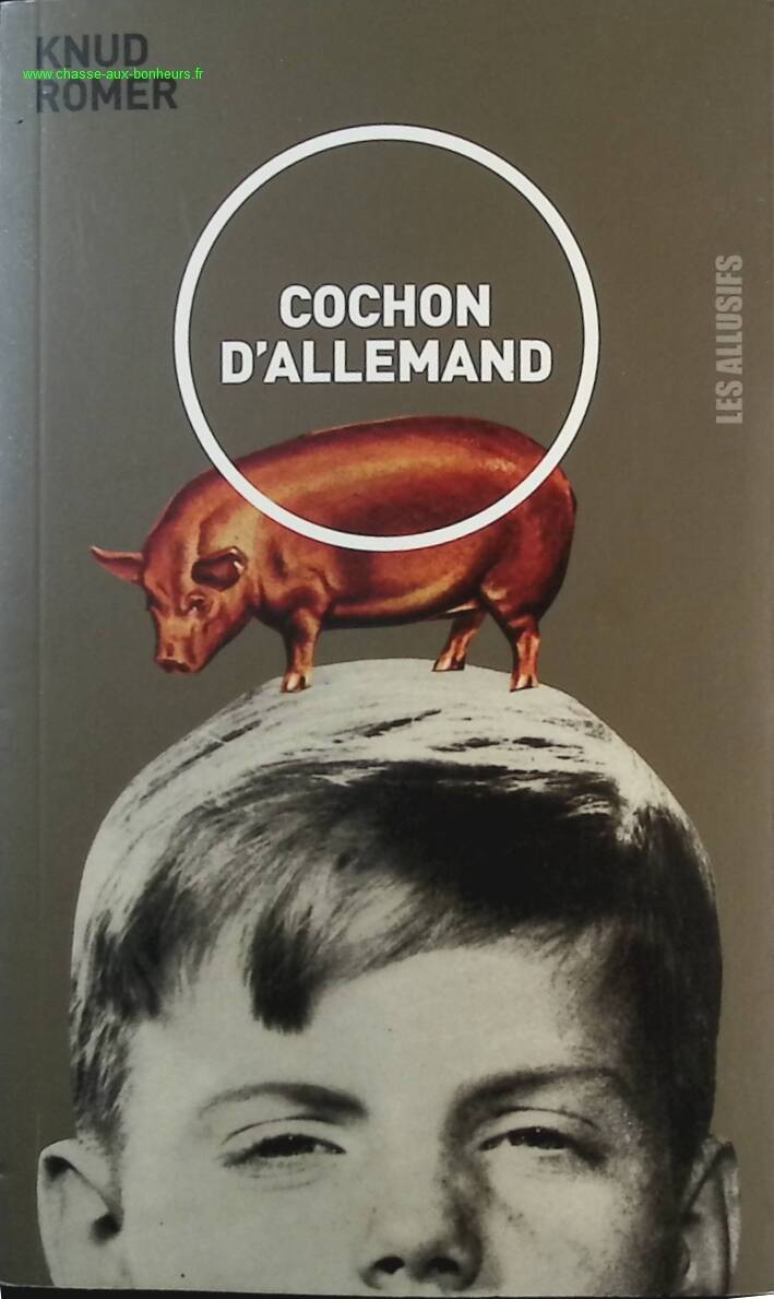 Cochon d'allemand - Knud Romer - Livre
