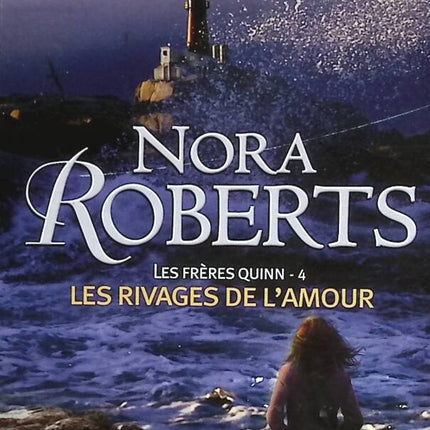 Die Quinn-Brüder - Band 4 - Die Ufer der Liebe - Nora Roberts - 2006 - Buch
